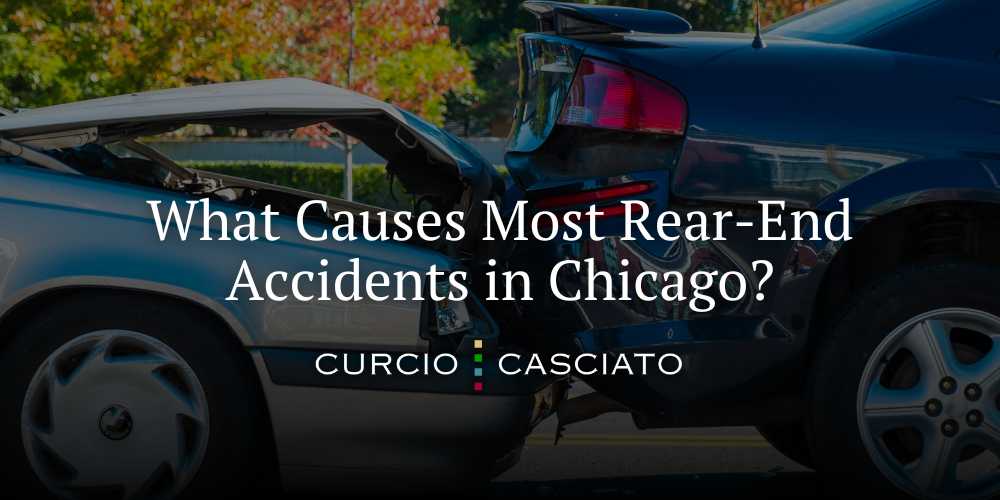 What Causes Most Rear-End Accidents in Chicago?